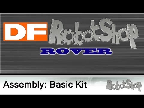 DFRobotShop Rover V2 Assembly by RobotShop.com