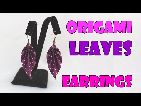 DIY: Origami Earrings Leaves (Origami Jewelry) Instructions