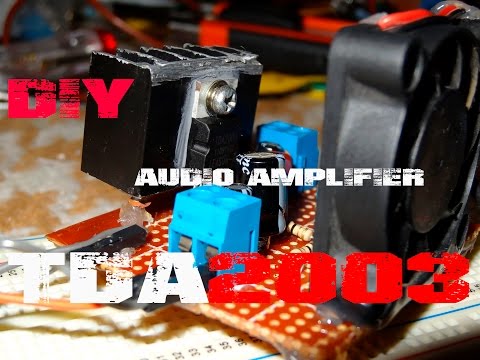 DIY:Powerful audio amplifier using  TDA2003