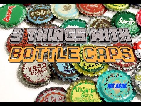 DIY 3 Things to do with Bottle Caps