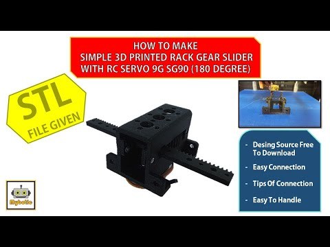 DIY 3D Printed Servo Linear Actuator, Rack Gear Slider, RC SG90 9g servo motor