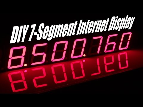 DIY 7-Segment Internet Display (Part 1)