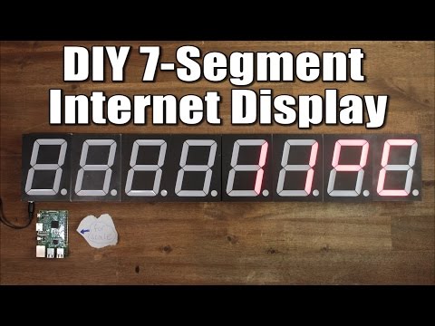 DIY 7-Segment Internet Display (Part 2)