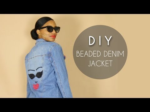 DIY Beaded Denim Jacket (NO SEWING)