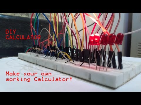 DIY Calculator || Make your own functional calculator ||Part 1:The Adder