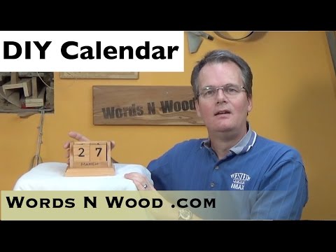 DIY Calendar -- a Perpetual Block Calendar (WnW #51)