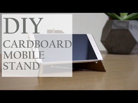 DIY Cardboard Mobile Stand