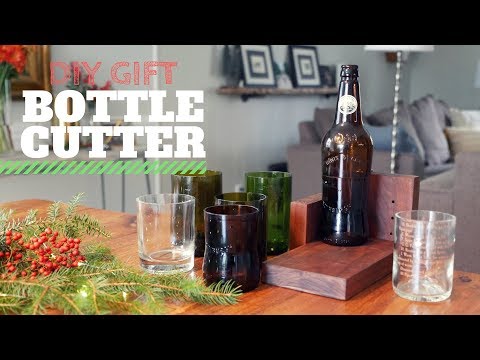 DIY Christmas Gift - Glass Bottle Cutter