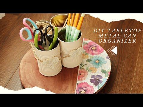 DIY Cute Tabletop Organizer Using Metal Cans