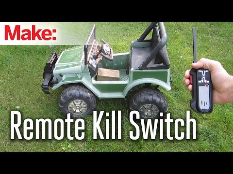 DIY Hacks and How Tos   Remote Kill Switch