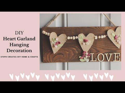 DIY Heart Garland Hanging Decoration