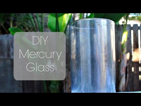 DIY Mercury Glass