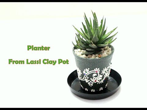 DIY PLANTER FROM USED LASSI CLAY  ( TERRACOTTA ) POT