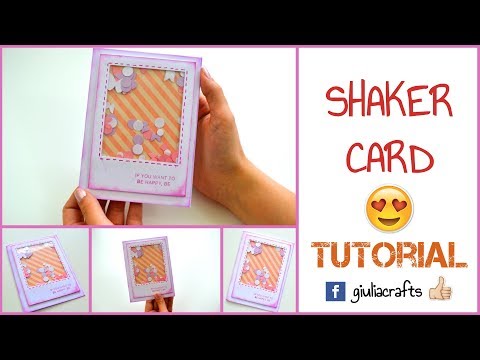 DIY Paper Crafts - How to make a Shaker Card - Scrapbooking Tutorial