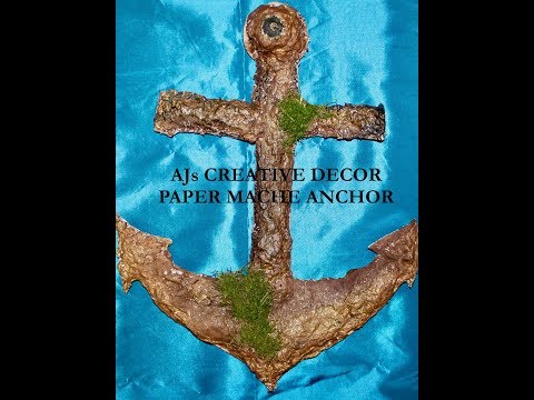 DIY Paper Mache Anchor