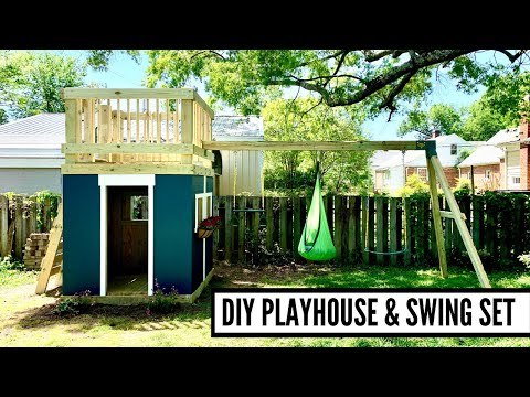 DIY Playhouse and Swing Set Build