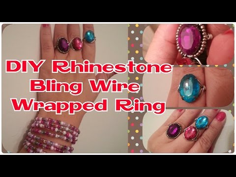 DIY Rhinestone Bling Wire Wrapped Ring