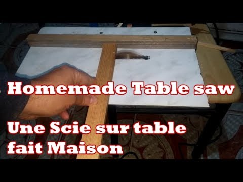 DIY Tutorial - Homemade table saw  / Scie sur table fait maison