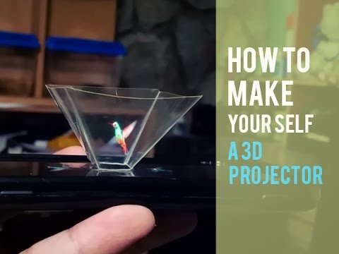 DO IT YOURSELF - How to Make a 3D Projector- Hologram 3D