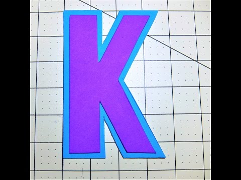 DYI Letter K