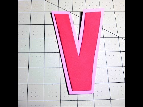 DYI Letter V using Craft Foam Peel and Stick