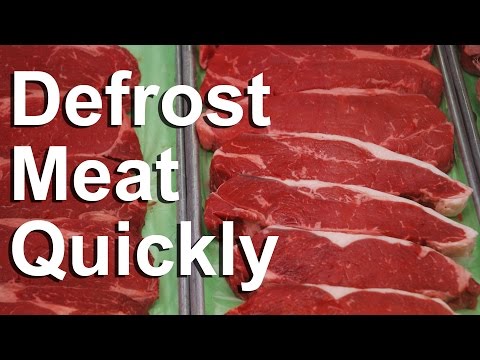 Defrost Meat Quickly - GardenFork.TV