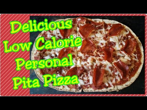 Delicious Low Calorie Personal Pita Pizza