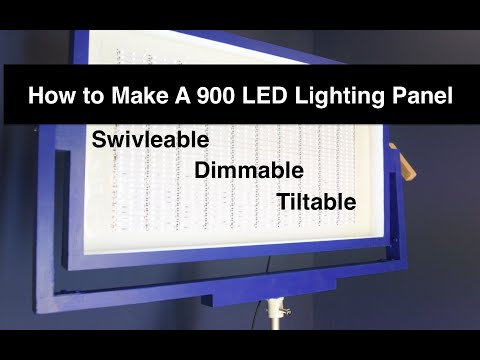 Dimmable/Tiltable/Swivleable 900 LED Light Panel (72Watt) // How to //DIY