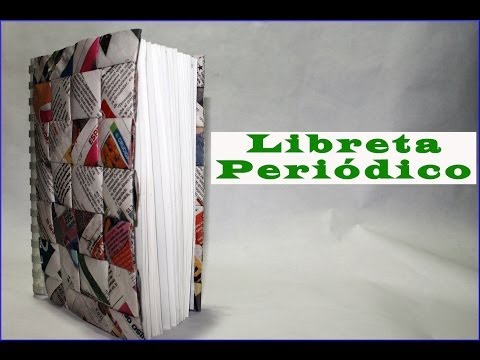 Diy Como hacer una Libreta con Peri&amp;oacute;dico