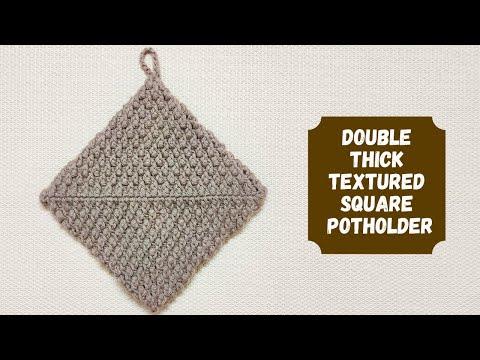 Double Thick Textured Crochet Square Potholder