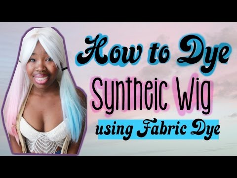 Dying Syntheic Wig w/ Fabric Dye