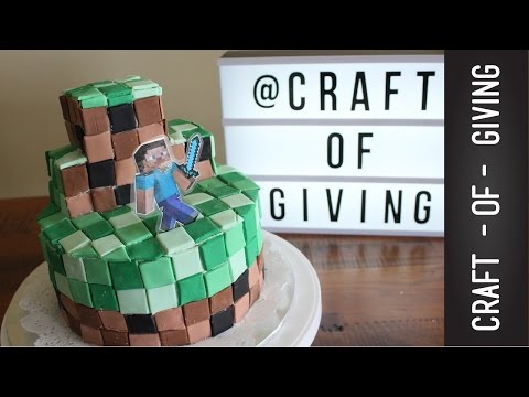 EASY MINECRAFT Cake for the None-Cake Decorator | Craft of Giving