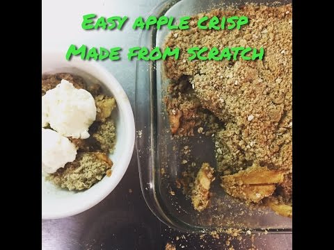 Easy Apple Crisp From Scratch