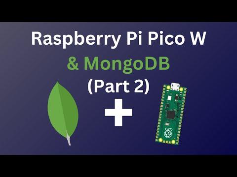 Effortless Data Storage: MongoDB Database and Raspberry Pi Pico W Walkthrough - Part 2 (CRUD)