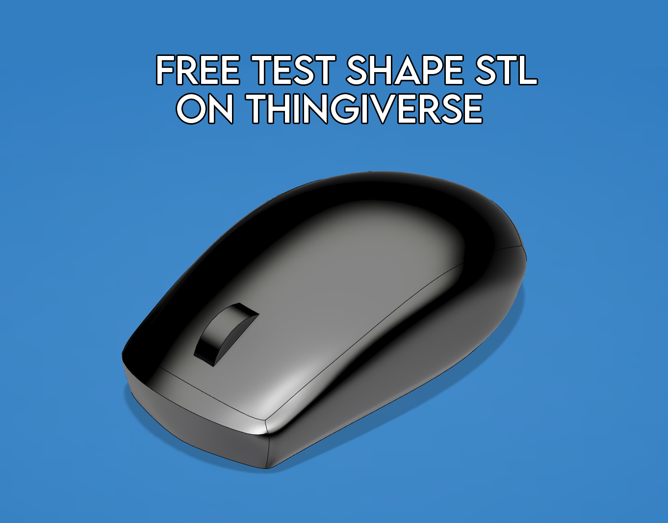 FREE STL SHAPE TEST ON THINGIVERSE.png