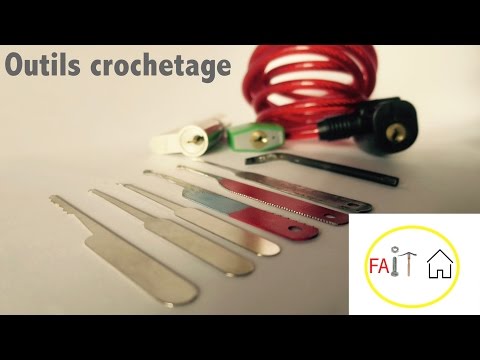 Fabriquer outils crochetage