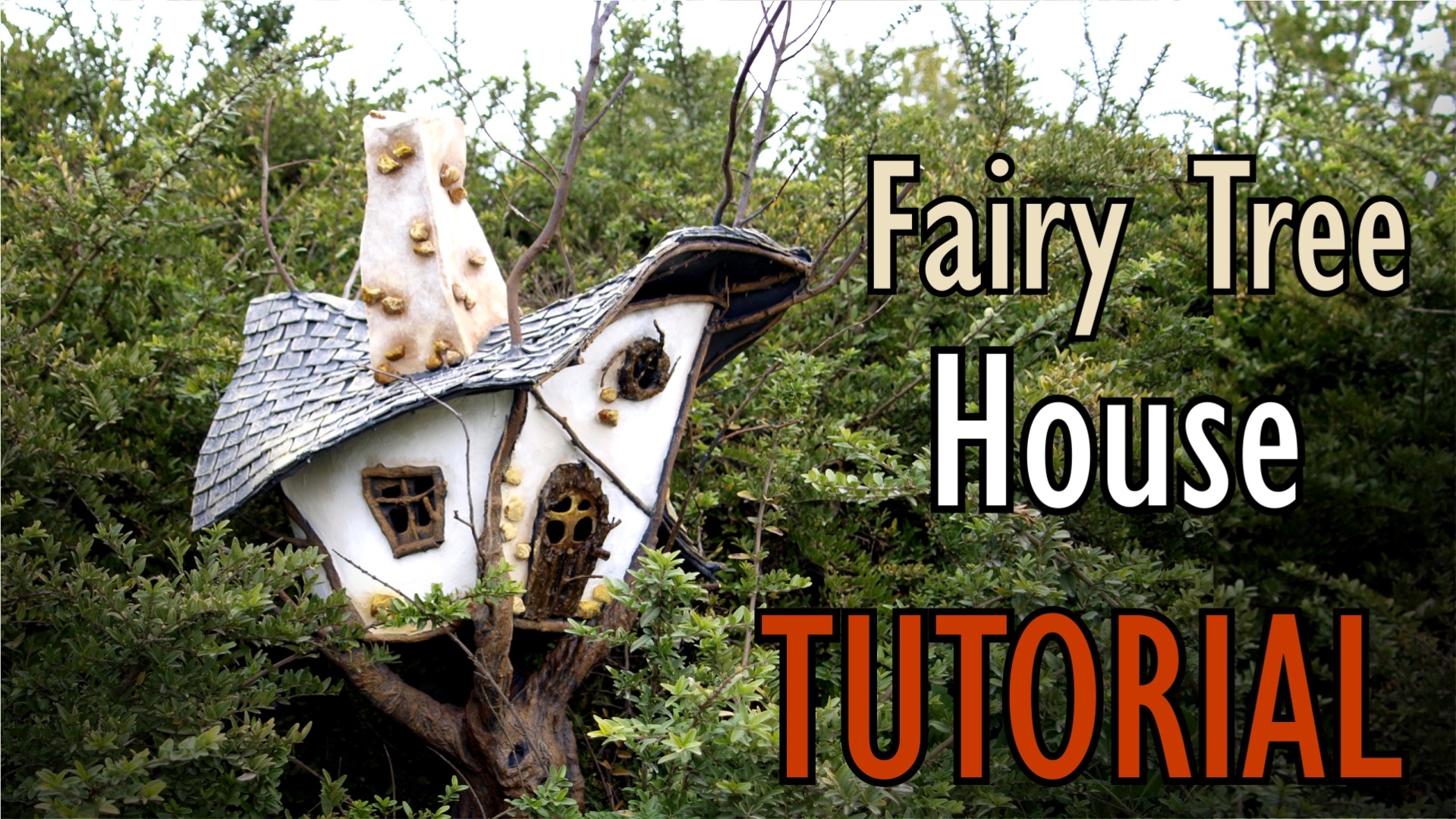 Fairy  Tree House TUTORIAL.jpg