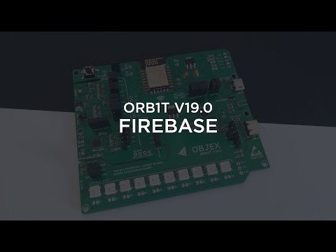 Firebase with ORB1T V19.0