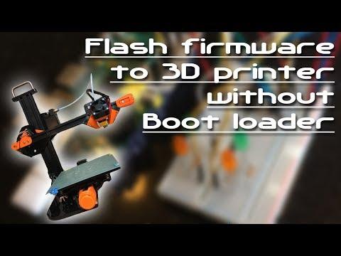 Flash firmware to 3D printer without boot loader