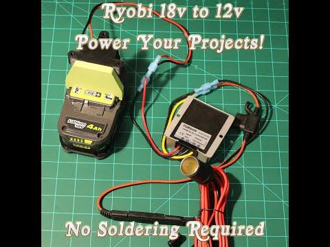 Get 12v Out of Your Ryobi 18v Batteries &ndash; Great for Powering Your Own Projects, No Soldering!