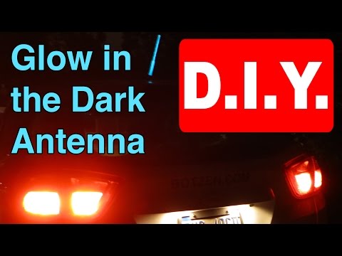 Glow in the Dark Car Vehicle Antenna Modification How to Video Whip ride: C-Max