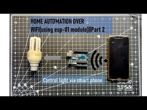 HOME_AUTOMATION_OVER_WIFI(using esp-01 module)||Part 2