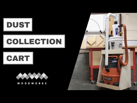 HOW TO MAKE A DUST COLLECTION CART