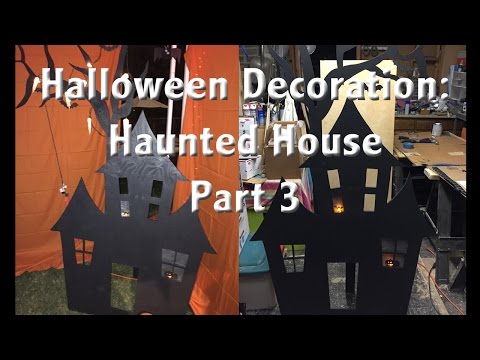 Halloween Decoration: Lighted Haunted House Part 3