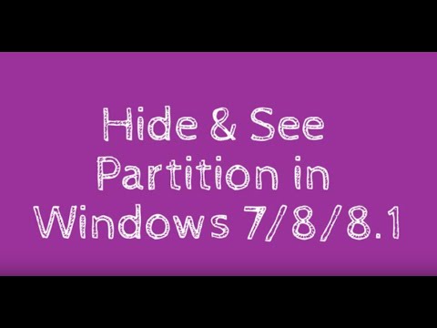 Hide &amp;amp; See Partition in Window 7/8/8.1