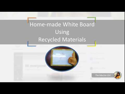 Home-made White Board using Recycled Materials