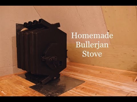 Homemade Bullerjan Stove