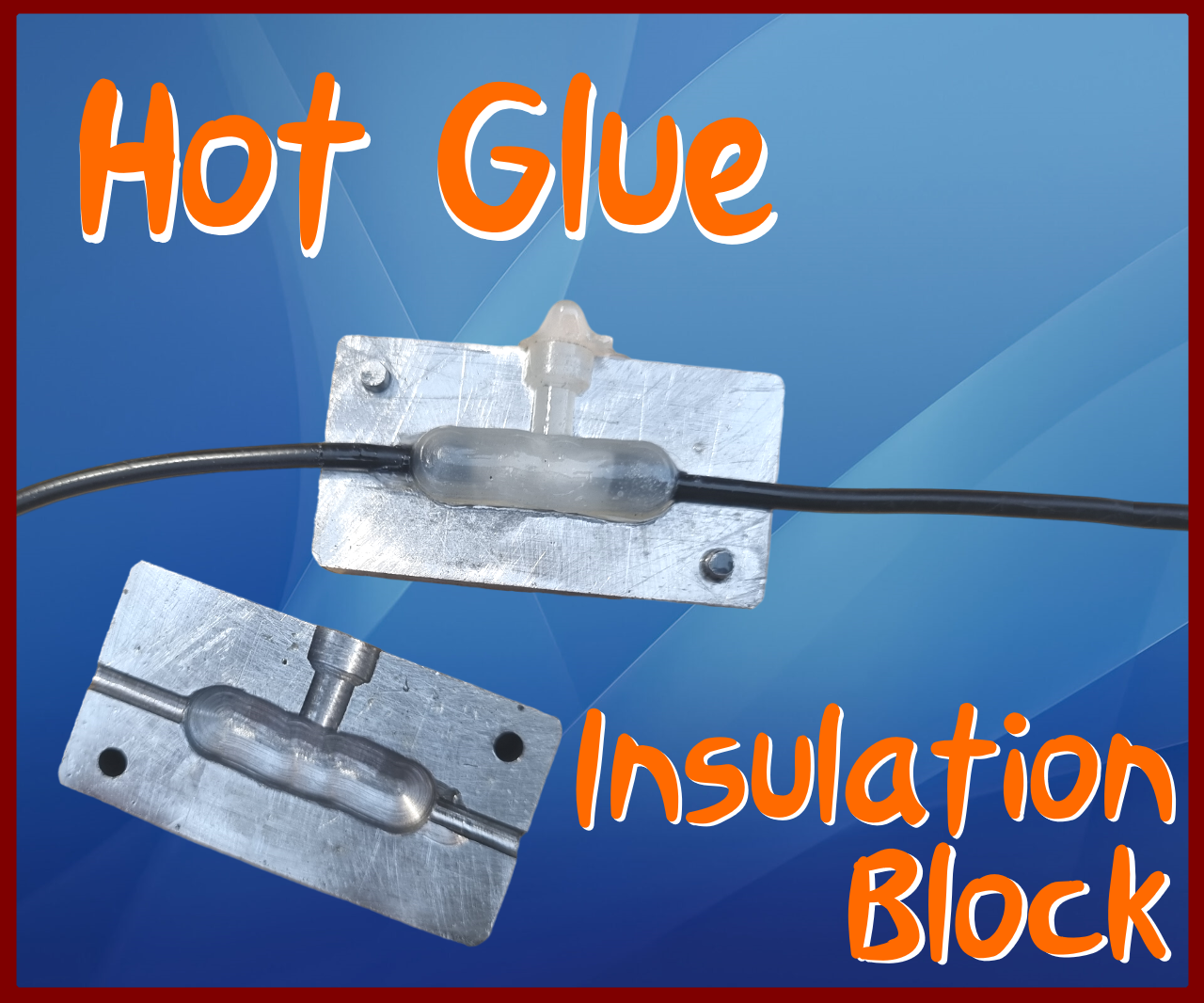 Hotglue Insulation Block.png