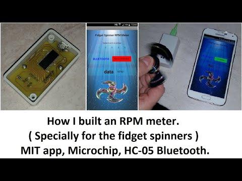 How I built an RPM meter for fidget spinner. MIT app, HC-05, Microchip