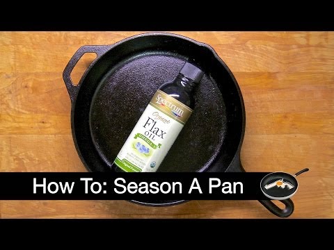 How To: Season a Cast Iron Pan